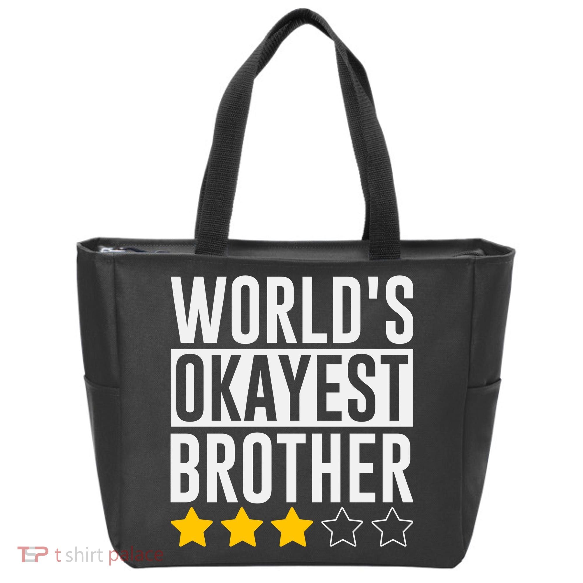 WorldS Okayest Brother Funny Slogan Tote Bag