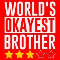 WorldS Okayest Brother Funny Slogan Santa Hat thumb 1