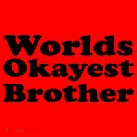 WorldS Okayest Brother Graphic Santa Hat thumb 1