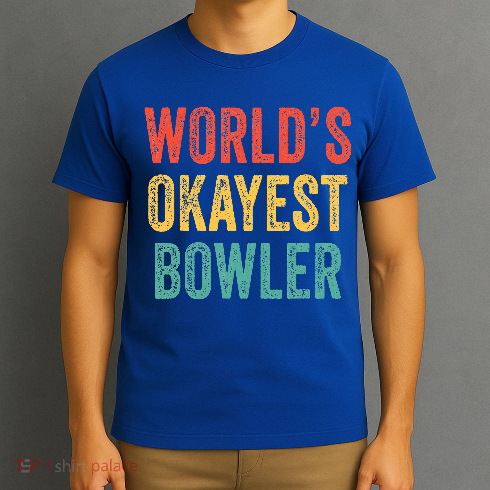 World's Okayest Bowler Funny Bowling Lover Vintage Retro T-Shirt
