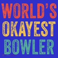 World's Okayest Bowler Funny Bowling Lover Vintage Retro T-Shirt thumb 7
