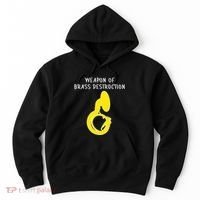 Weapon Of Brass Destruction Humorous Sousaphone Hoodie thumb 0
