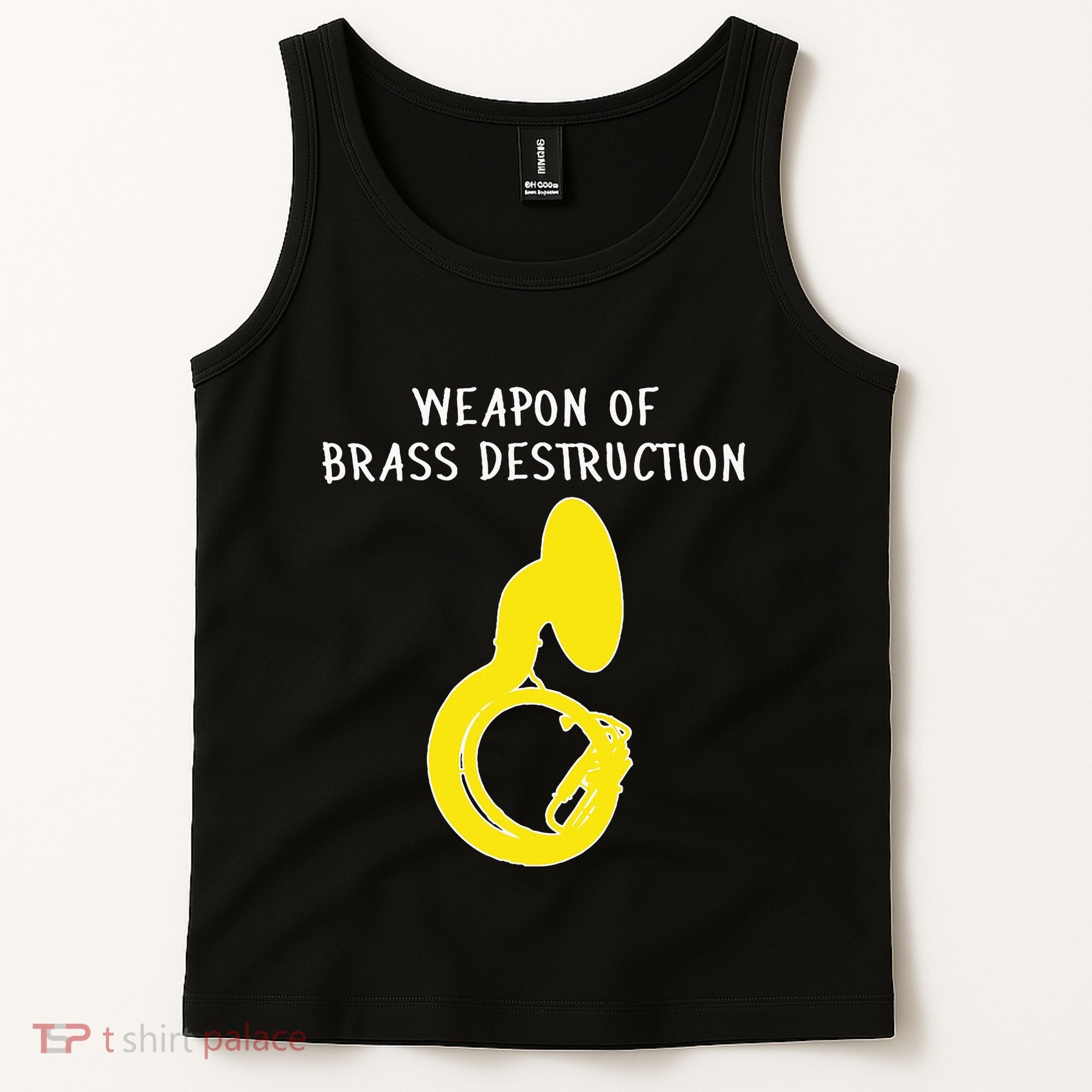 Weapon Of Brass Destruction Humorous Sousaphone Tank Top
