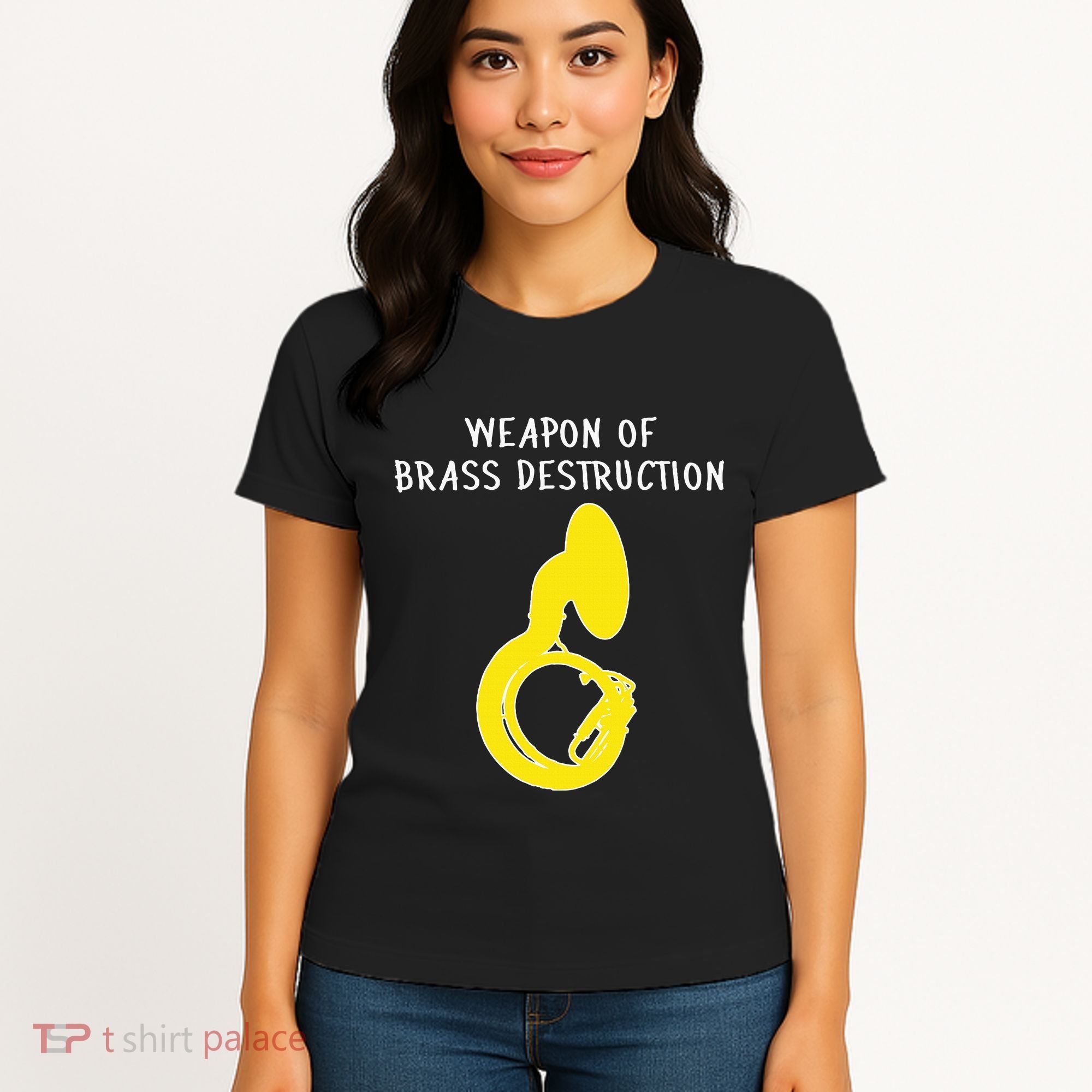 Weapon Of Brass Destruction Humorous Sousaphone Women's T-Shirt