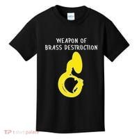 Weapon Of Brass Destruction Humorous Sousaphone Kids T-Shirt thumb 0