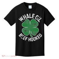Whale Oil Beef Hooked Gift Speak St Patricks Day Irish Kids T-Shirt thumb 0
