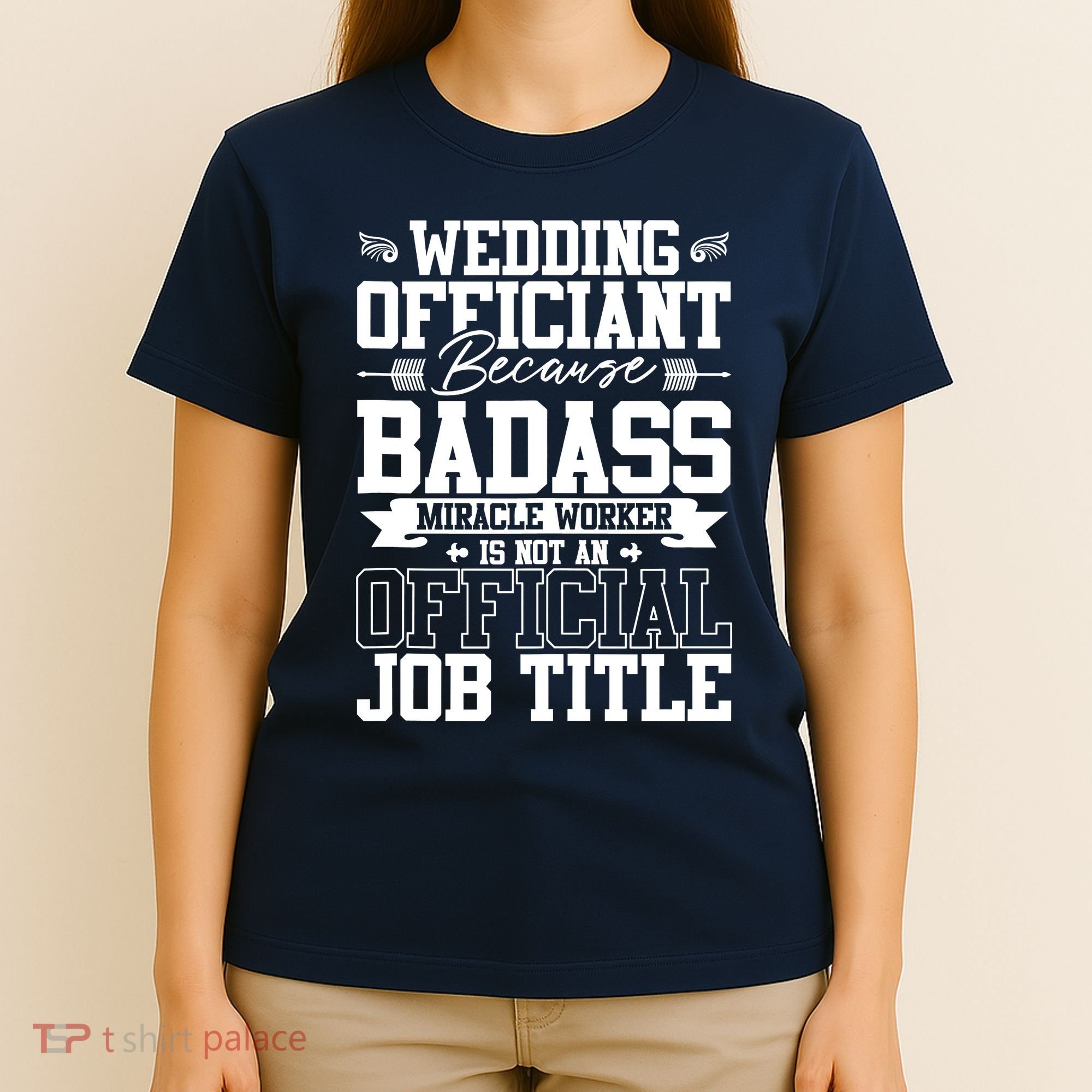 Wedding Officiant Because Badass Miracle Worker T-Shirt