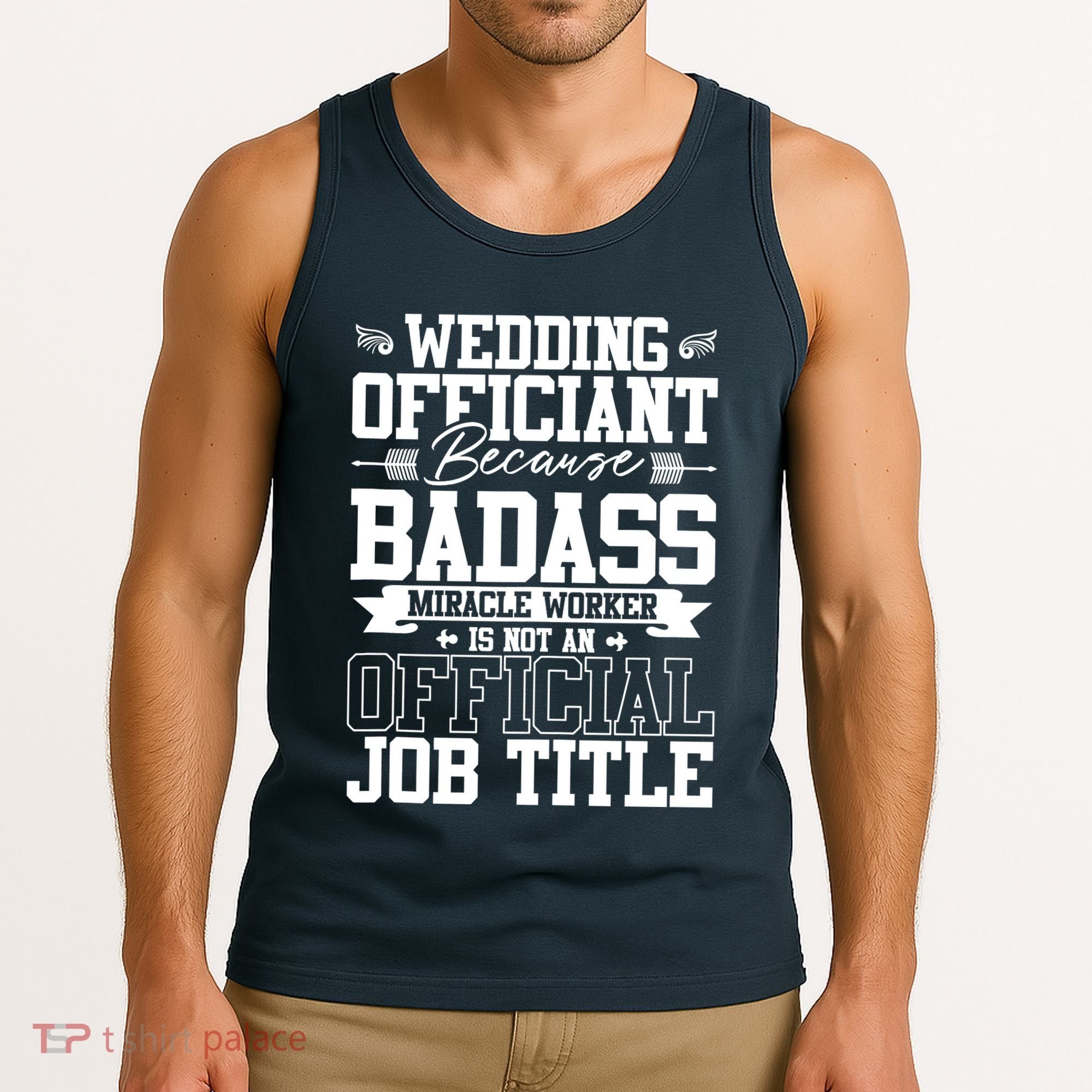 Wedding Officiant Because Badass Miracle Worker Tank Top