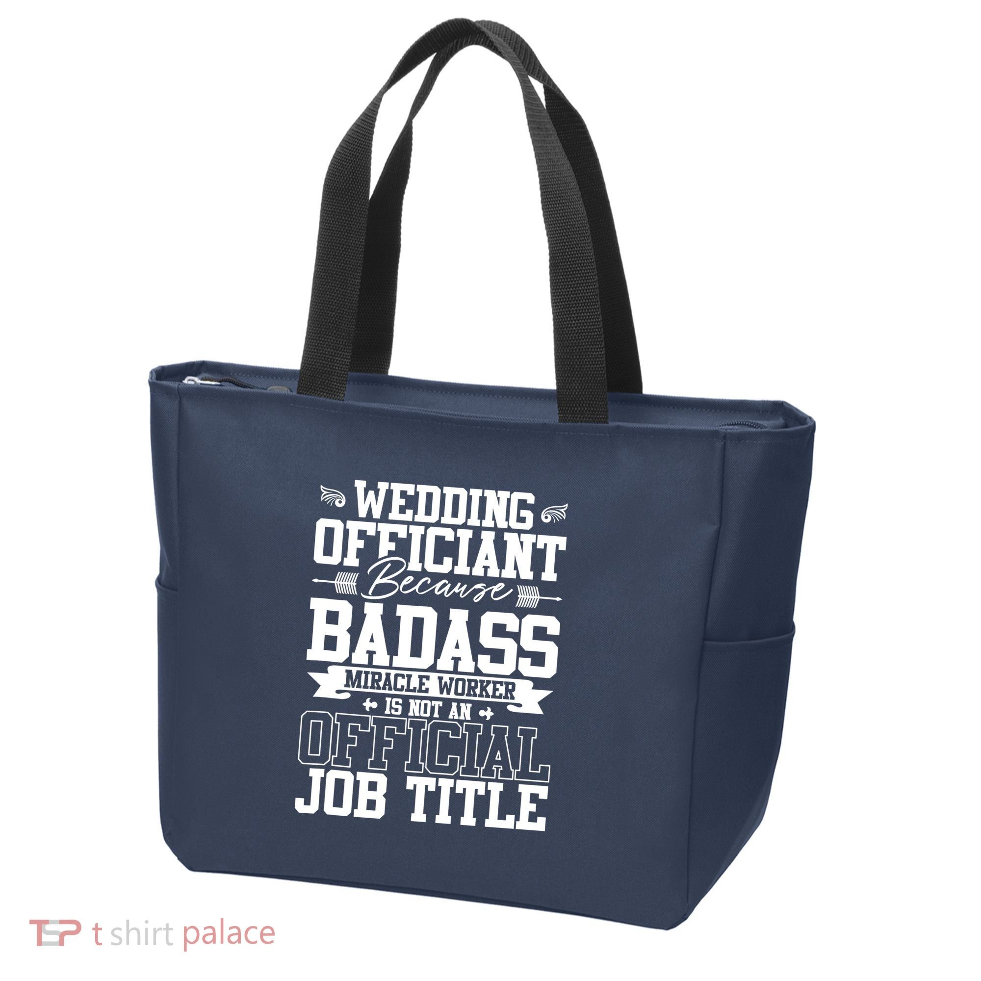 Wedding Officiant Because Badass Miracle Worker Tote Bag