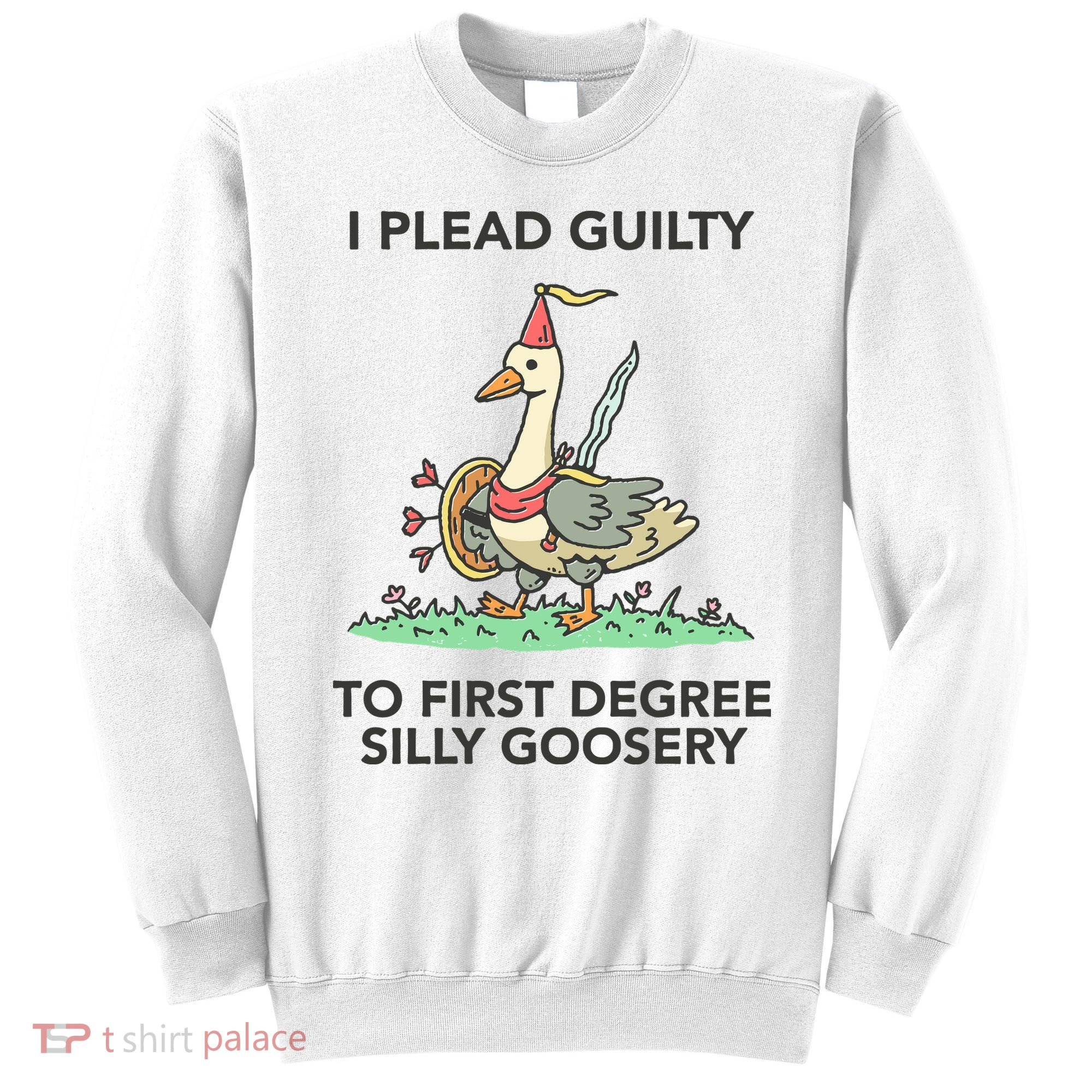 Wizard Of Barge I Plead Guilty To First Degree Silly Goosery Sweatshirt