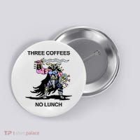Wizard Of Barge Three Coffees No Lunch Button thumb 0