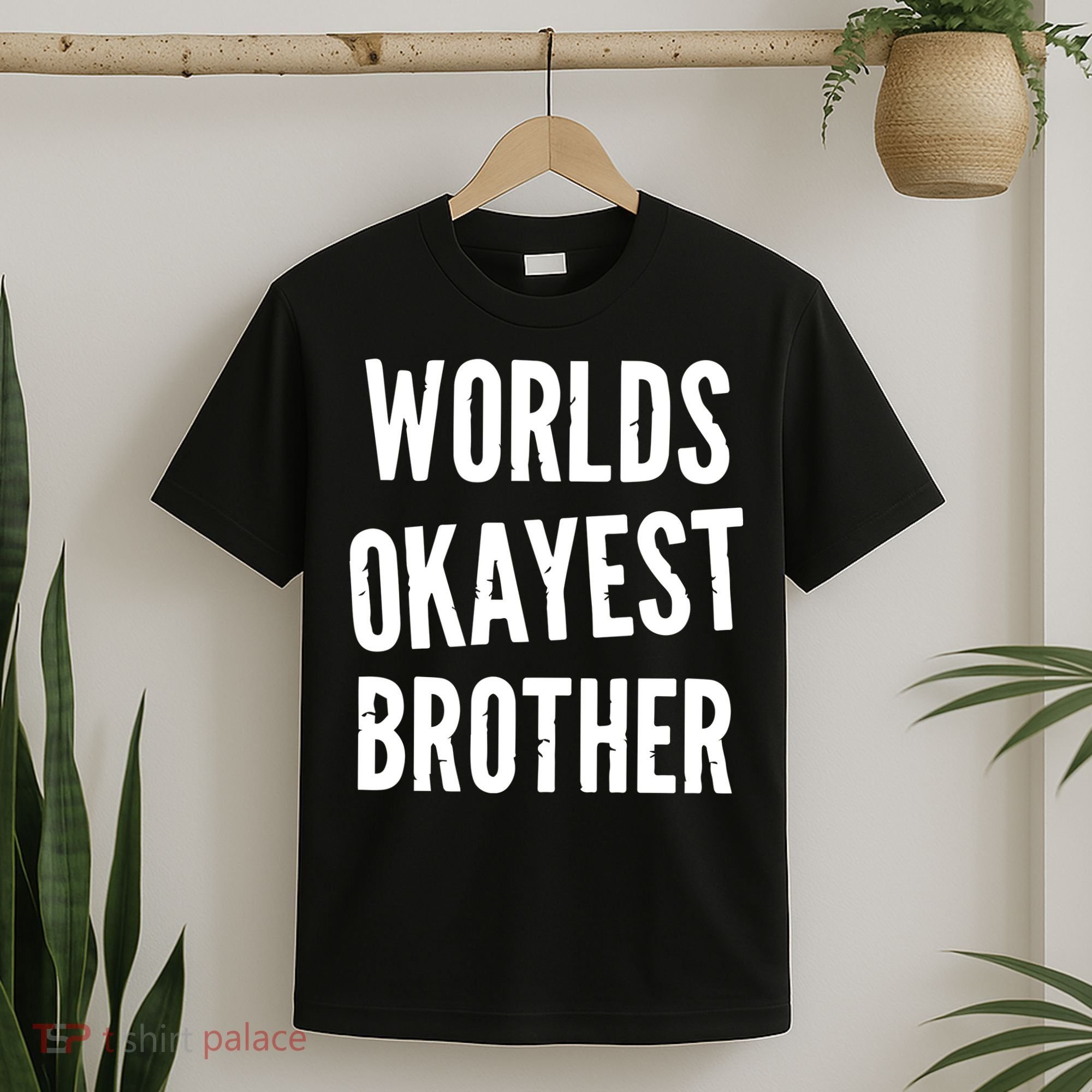 Worlds Okayest Brother Funny T-Shirt