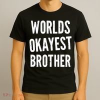 Worlds Okayest Brother Funny T-Shirt thumb 3