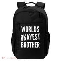 Worlds Okayest Brother Funny Backpack thumb 0