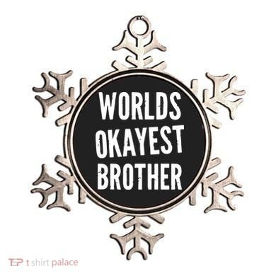 Worlds Okayest Brother Funny Ornament