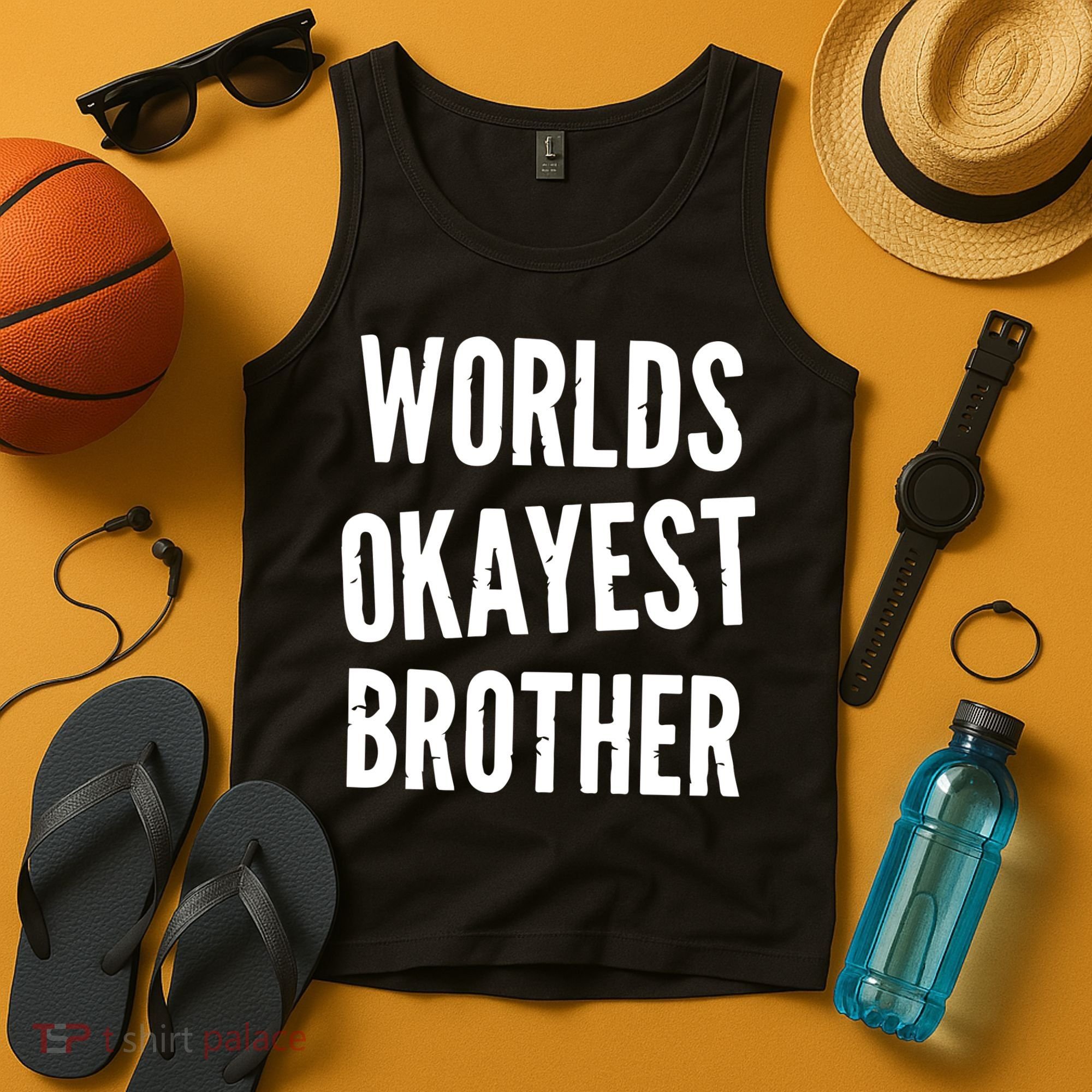 Worlds Okayest Brother Funny Tank Top