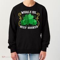 Whale Oil Beef Hooked Saint Patricks Day Women's Sweatshirt thumb 0