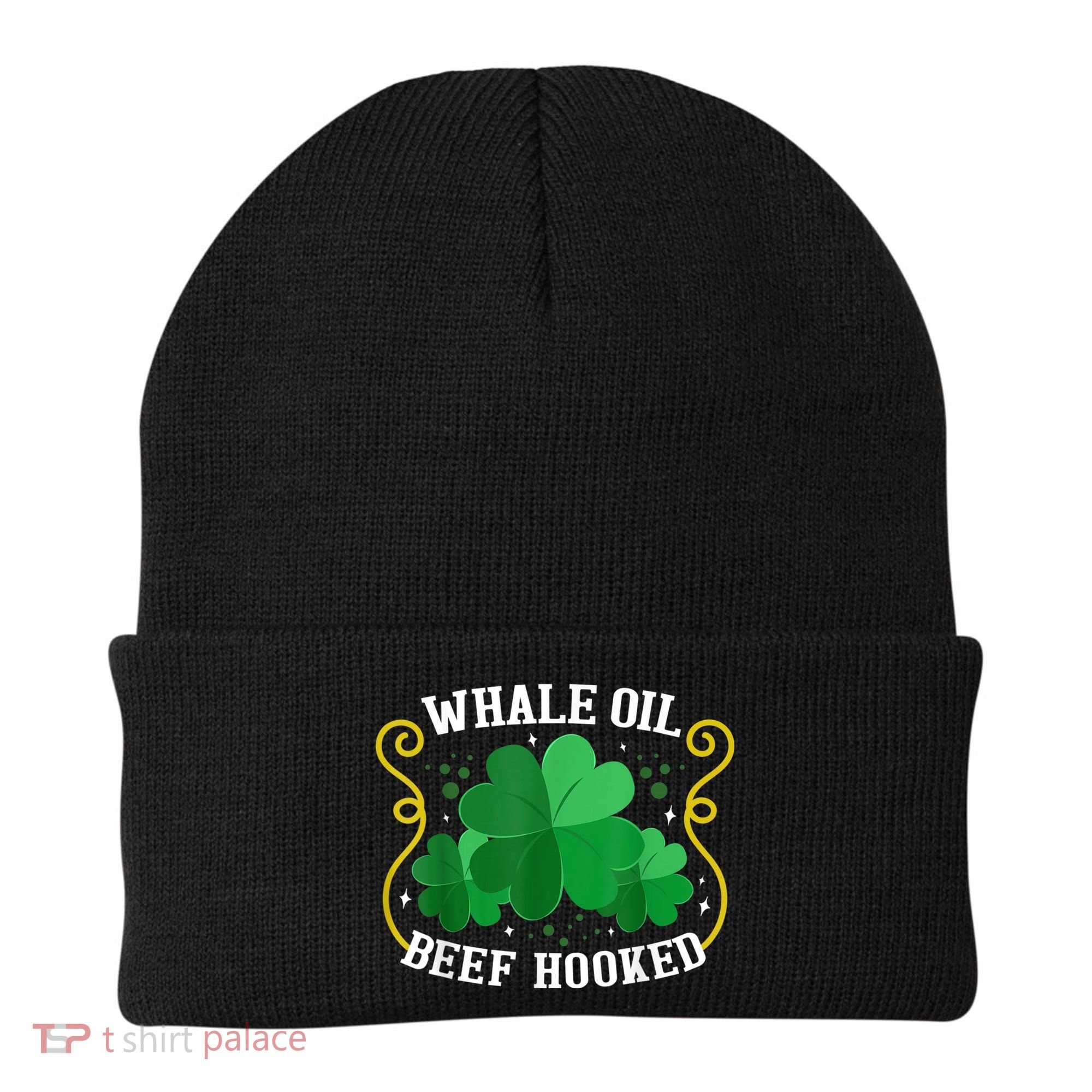 Whale Oil Beef Hooked Saint Patricks Day Beanie