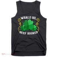 Whale Oil Beef Hooked Saint Patricks Day Tank Top thumb 0