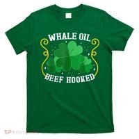 Whale Oil Beef Hooked Saint Patricks Day T-Shirt thumb 0