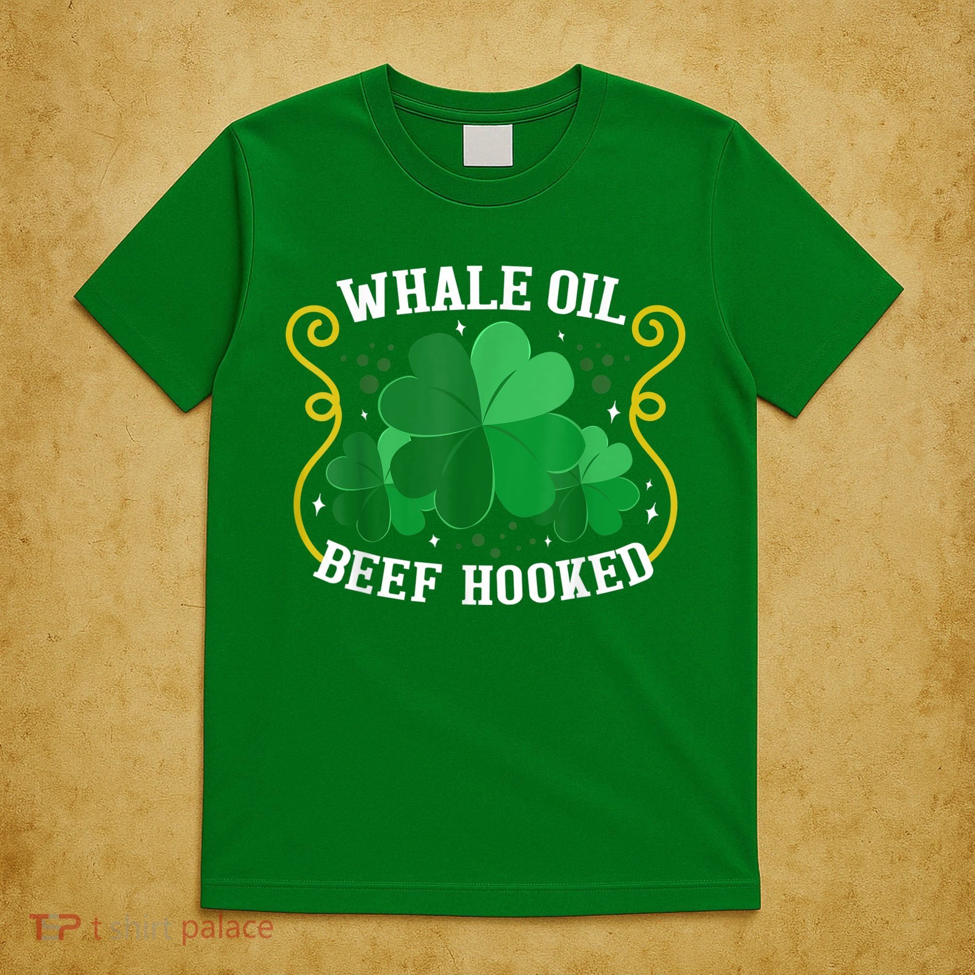 Whale Oil Beef Hooked Saint Patricks Day T-Shirt