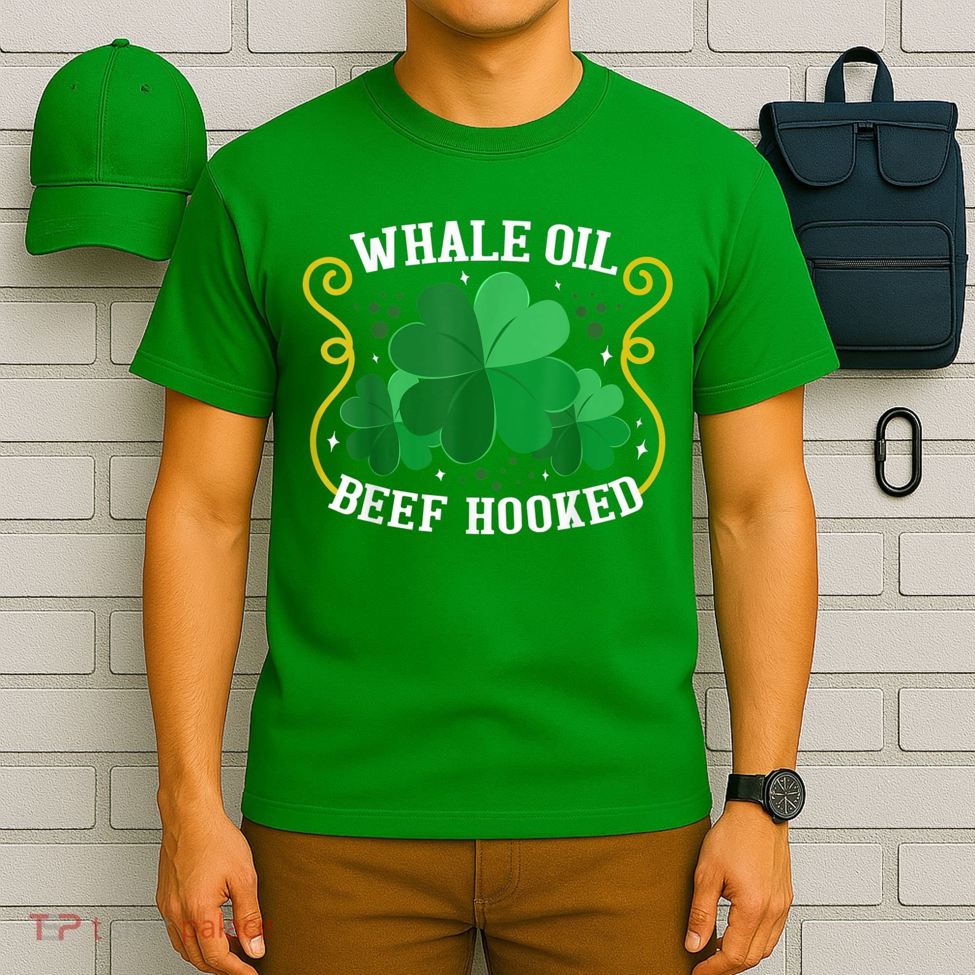 Whale Oil Beef Hooked Saint Patricks Day T-Shirt