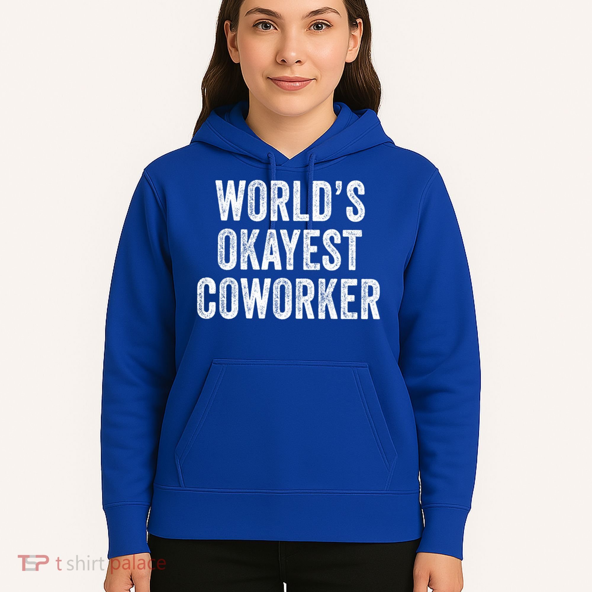 Worlds Okayest Coworker Employee Funny Worker Distressed Cool Gift Hoodie