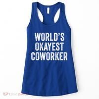 Worlds Okayest Coworker Employee Funny Worker Distressed Cool Gift Women's Tank Top thumb 0