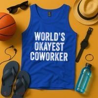 Worlds Okayest Coworker Employee Funny Worker Distressed Cool Gift Tank Top thumb 4