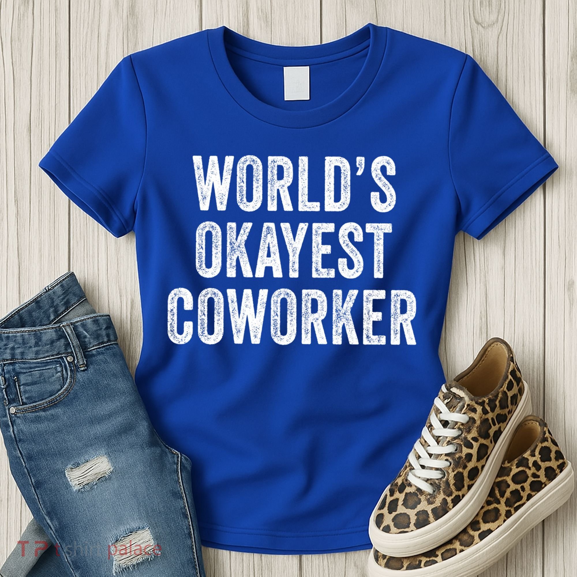 Worlds Okayest Coworker Employee Funny Worker Distressed Cool Gift Women's T-Shirt