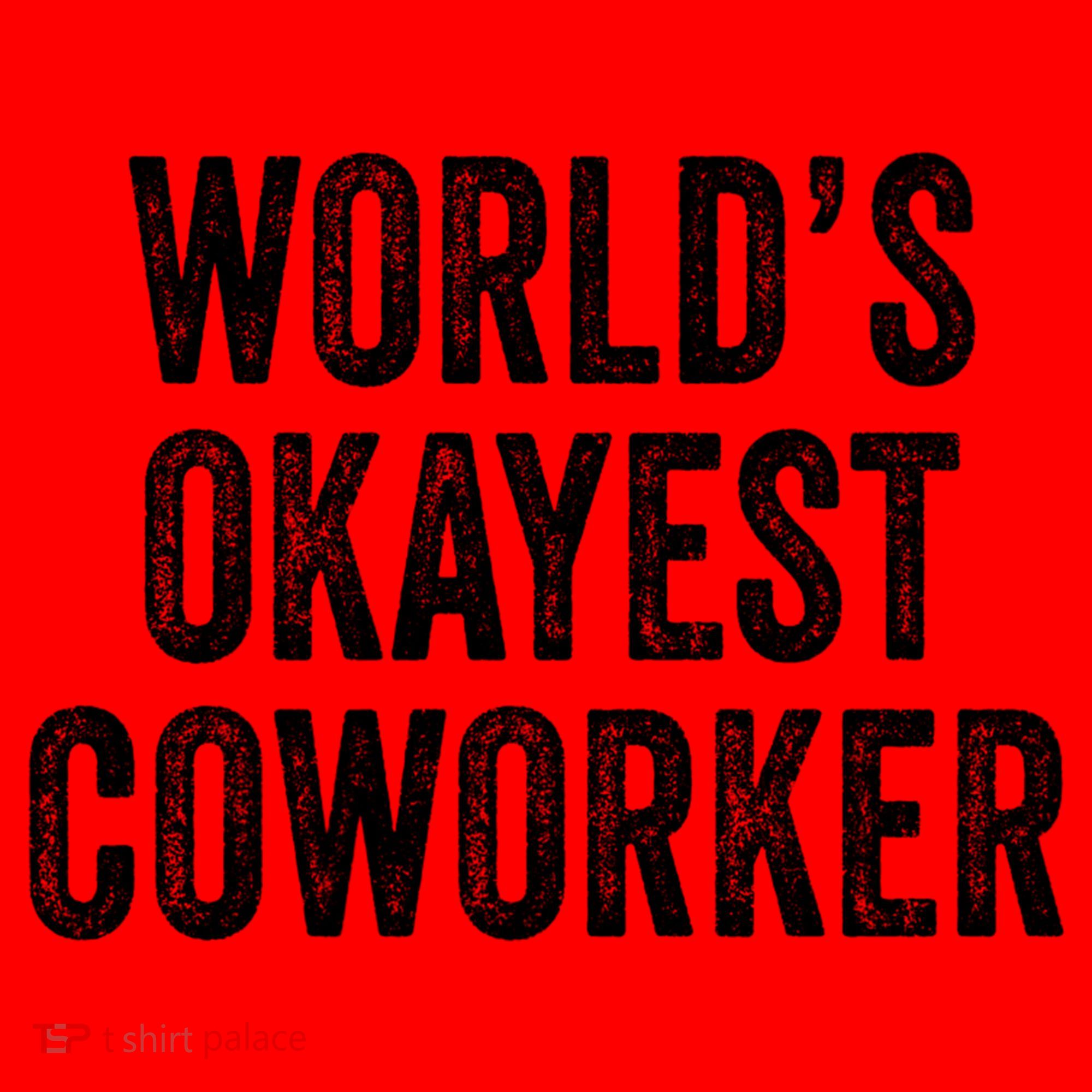 Worlds Okayest Coworker Employee Funny Worker Distressed Cool Gift Santa Hat