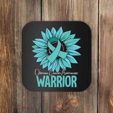 Warrior Ovarian Cancer Awareness Coaster