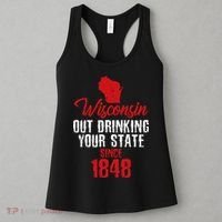 Wisconsin Out Drinking Your State Since 1848 Women's Tank Top thumb 3