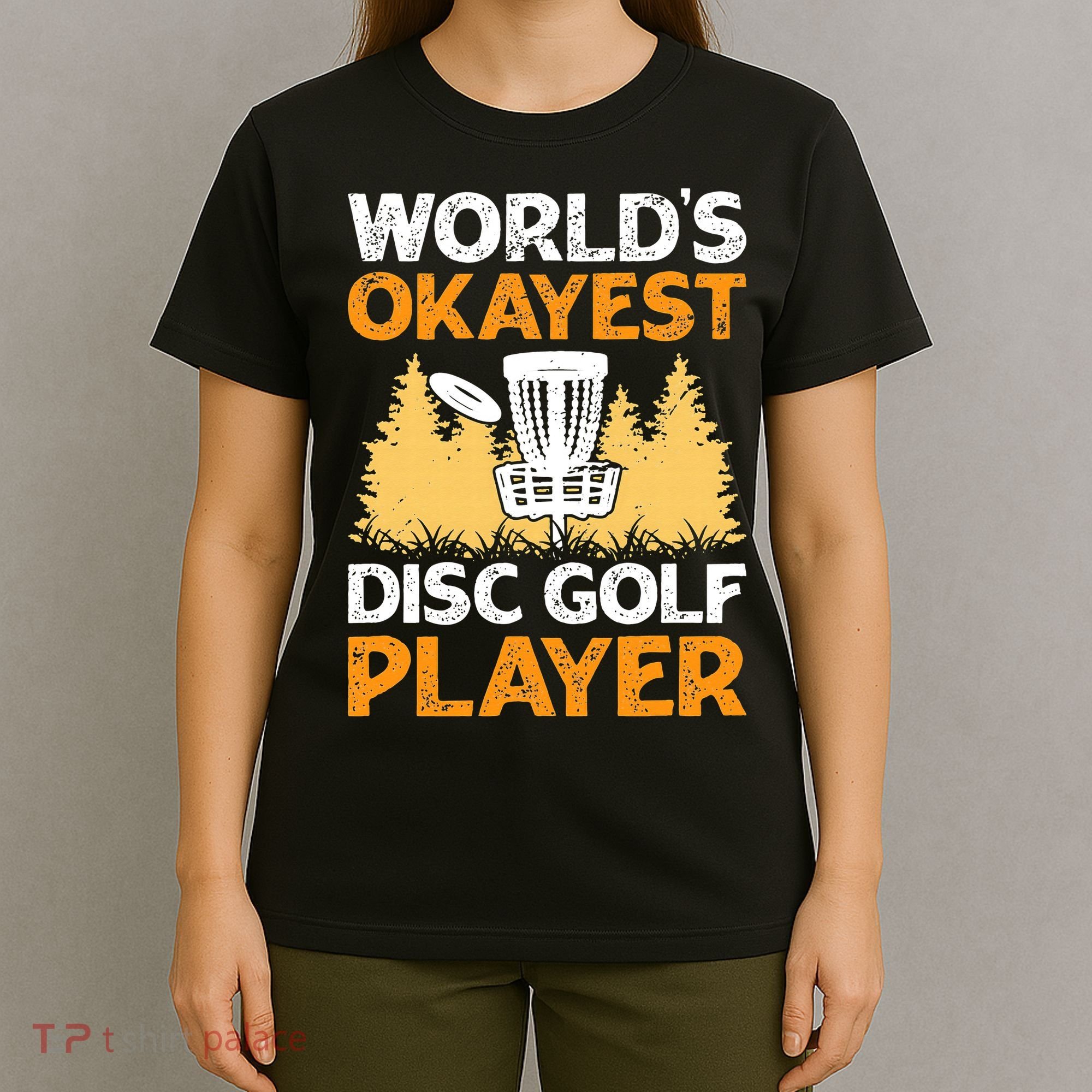 World's Okayest Disc Golf Player T-Shirt