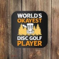 World's Okayest Disc Golf Player Coaster thumb 0