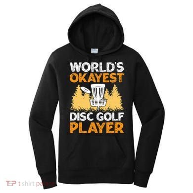 World's Okayest Disc Golf Player Women's Hoodie