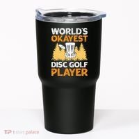World's Okayest Disc Golf Player Tumbler thumb 0