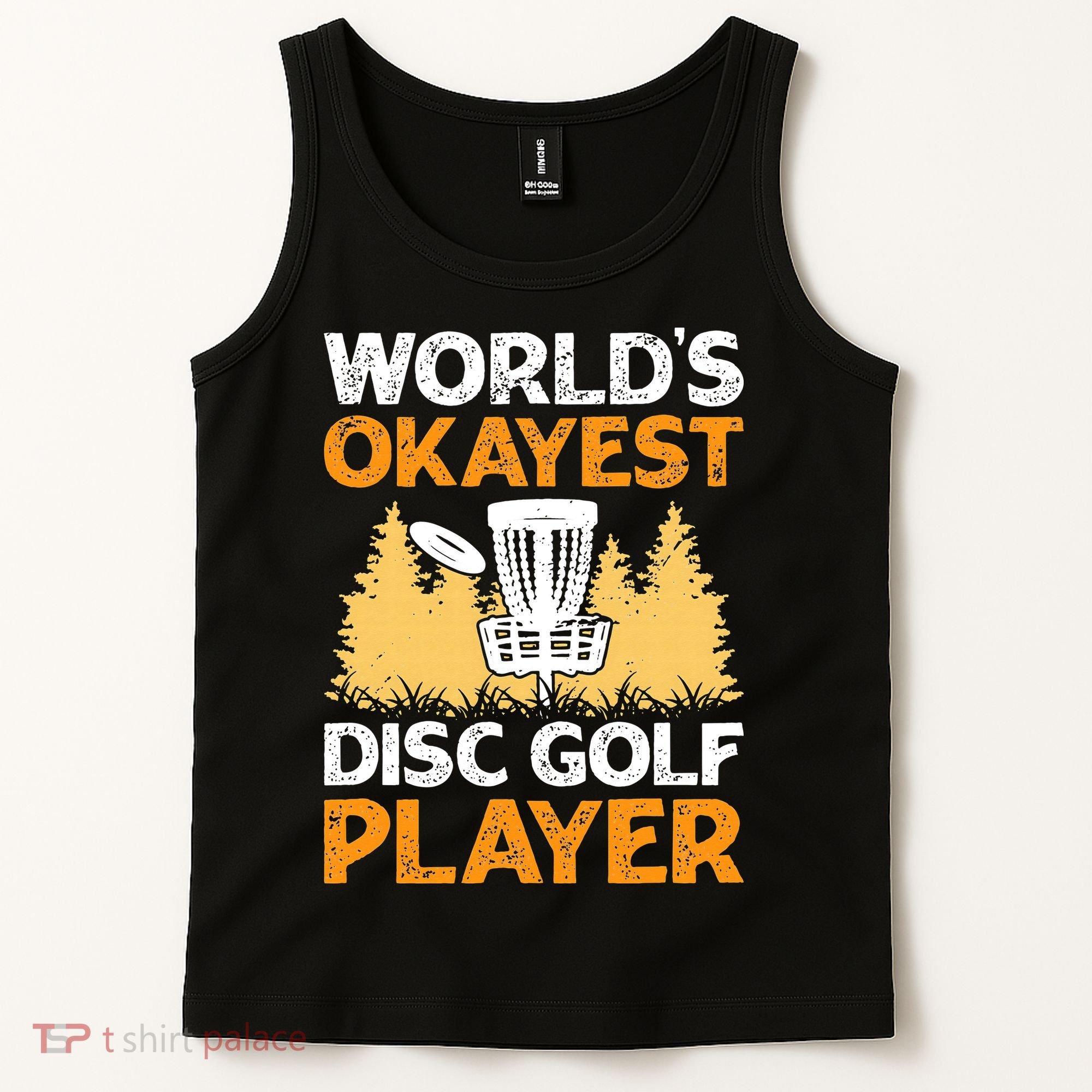 World's Okayest Disc Golf Player Tank Top