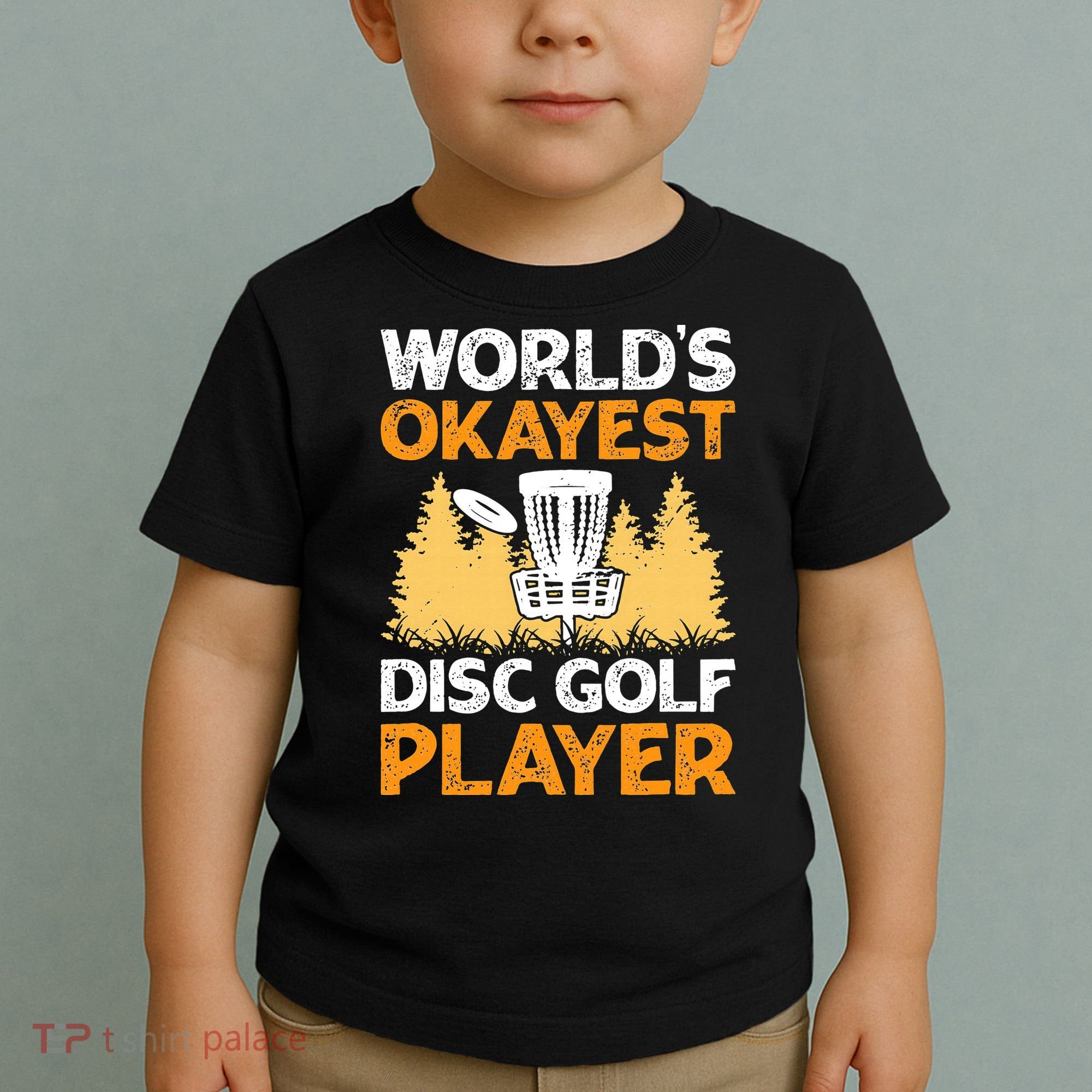 World's Okayest Disc Golf Player Toddler T-Shirt