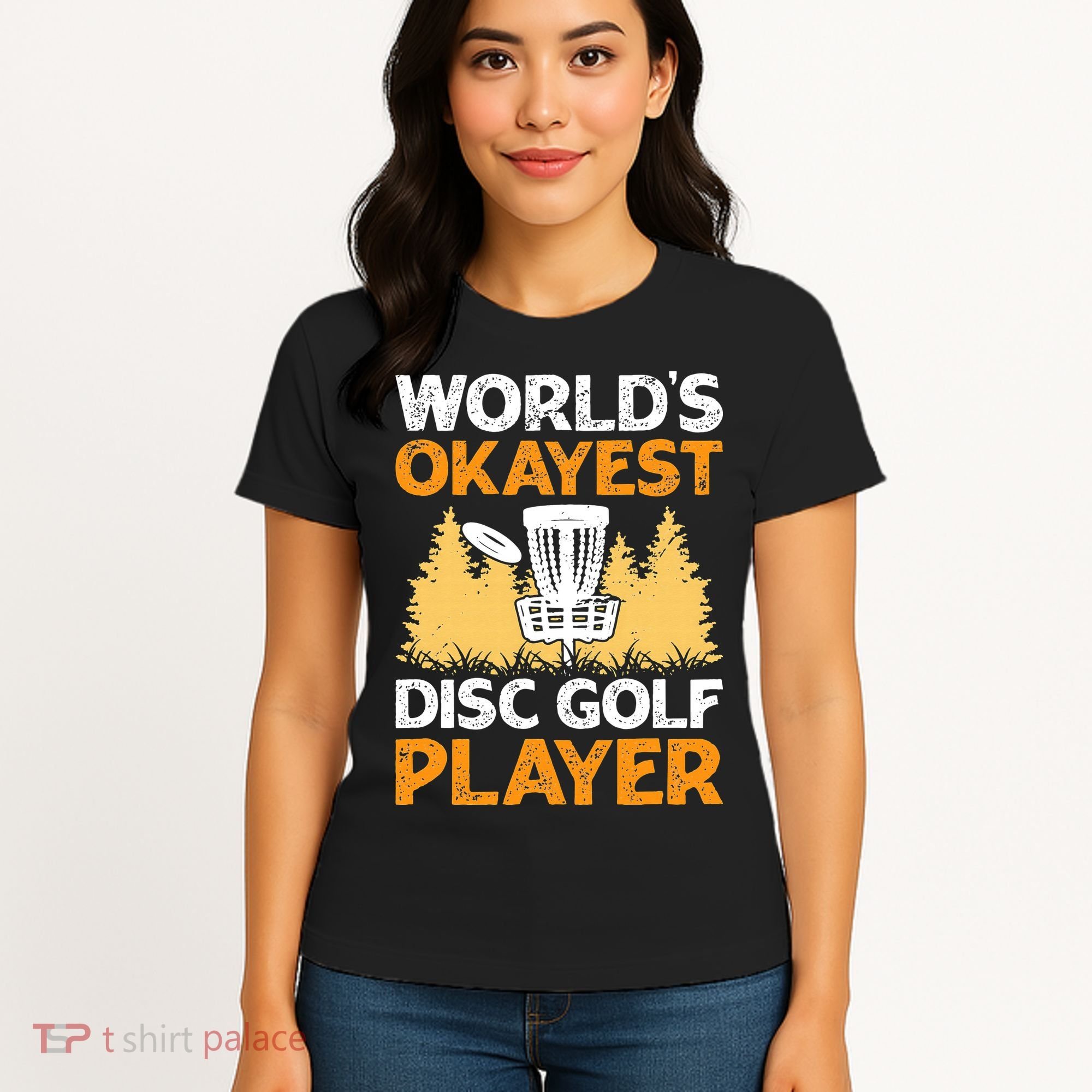 World's Okayest Disc Golf Player Women's T-Shirt