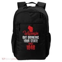 Wisconsin Out Drinking Your State Since 1848 Backpack thumb 0