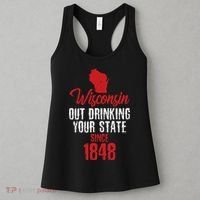 Wisconsin Out Drinking Your State Since 1848 Women's Tank Top thumb 3