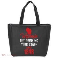 Wisconsin Out Drinking Your State Since 1848 Tote Bag thumb 0