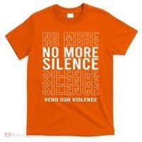 Wear Orange End Gun Violence Protect Kids Not Guns T-Shirt thumb 0