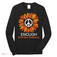 Wear Orange End Gun Violence Protect Kids Not Guns Long Sleeve Shirt thumb 0