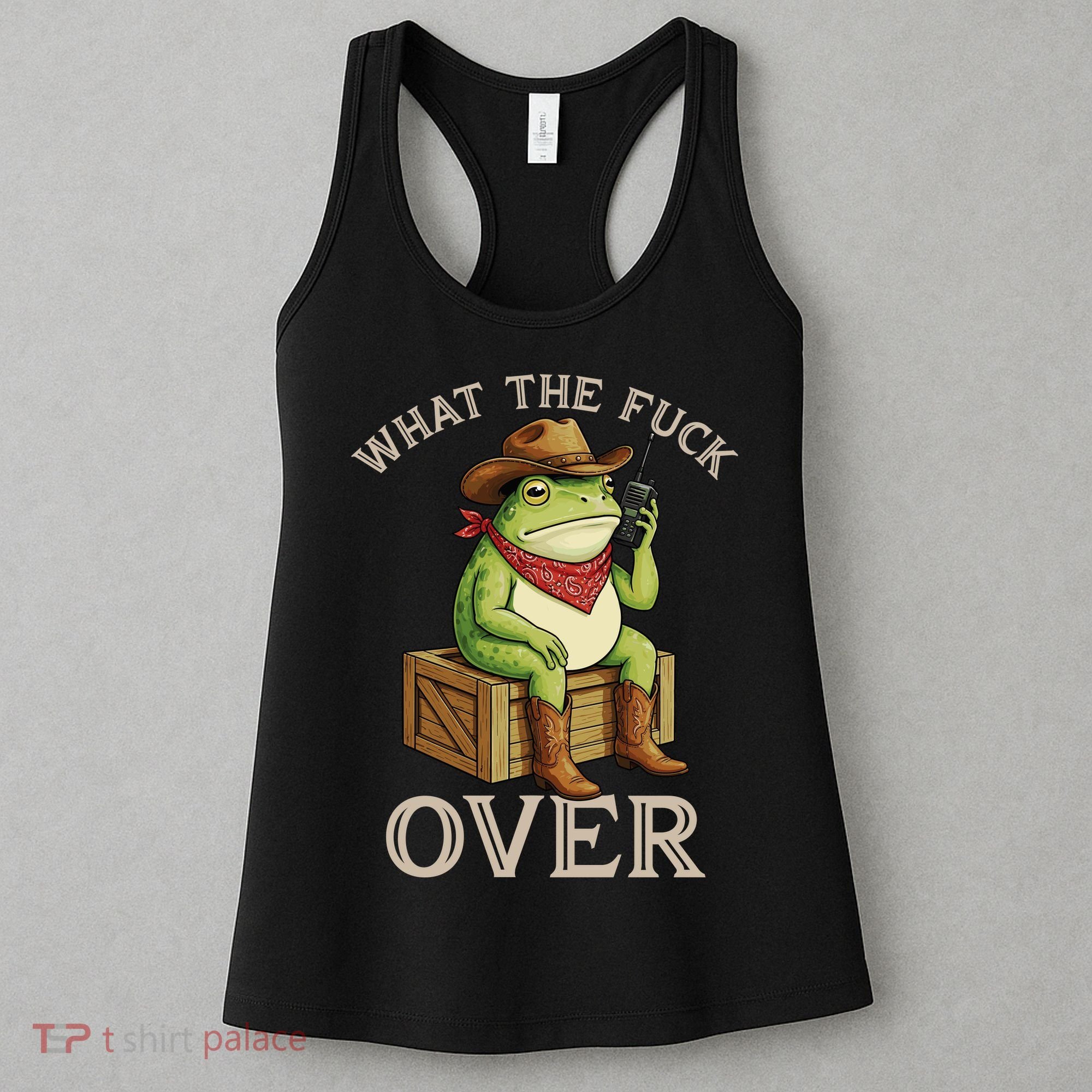 WTF Over Frog Funny Sarcastic Meme Walkie Talkie Women's Tank Top