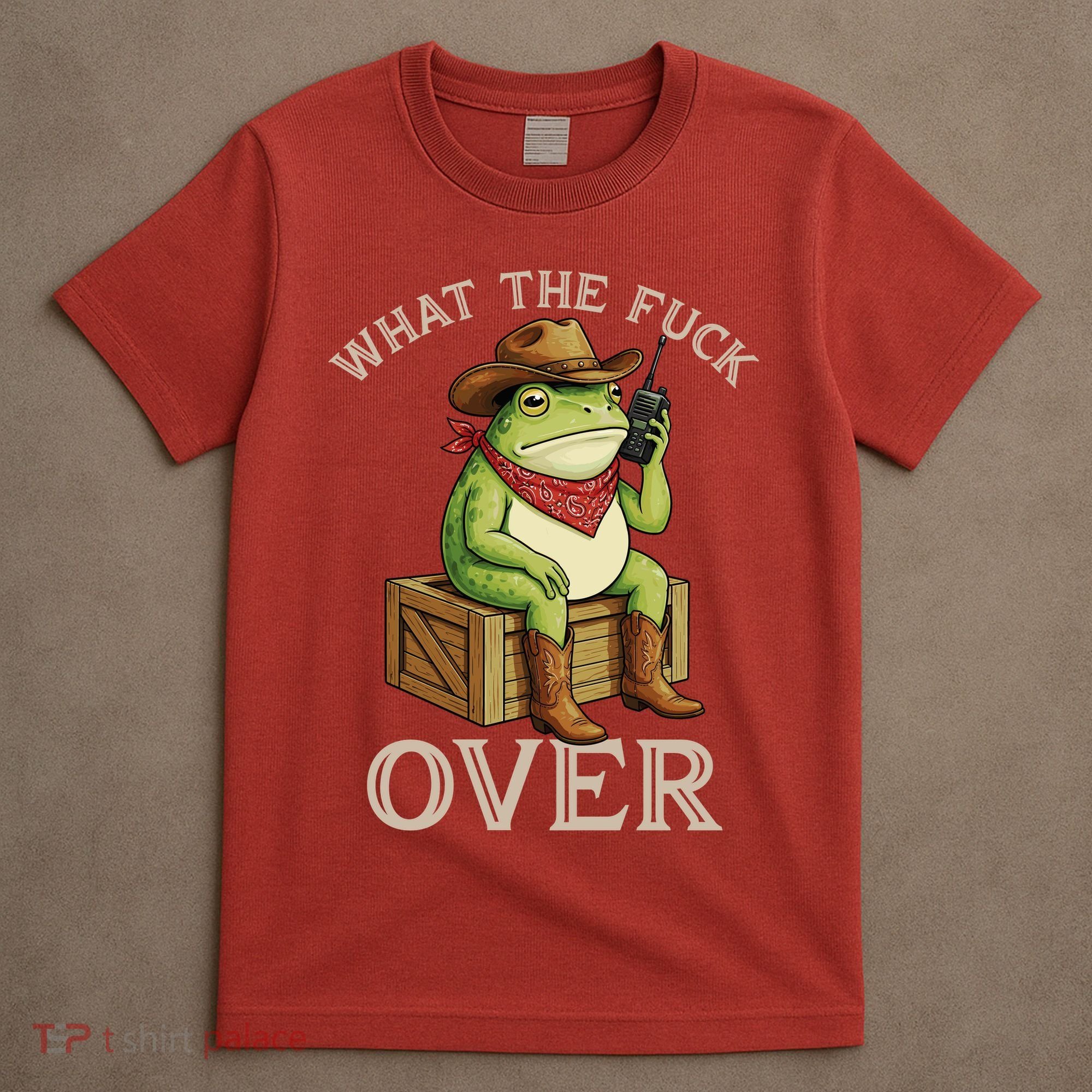 WTF Over Frog Funny Sarcastic Meme Walkie Talkie T-Shirt