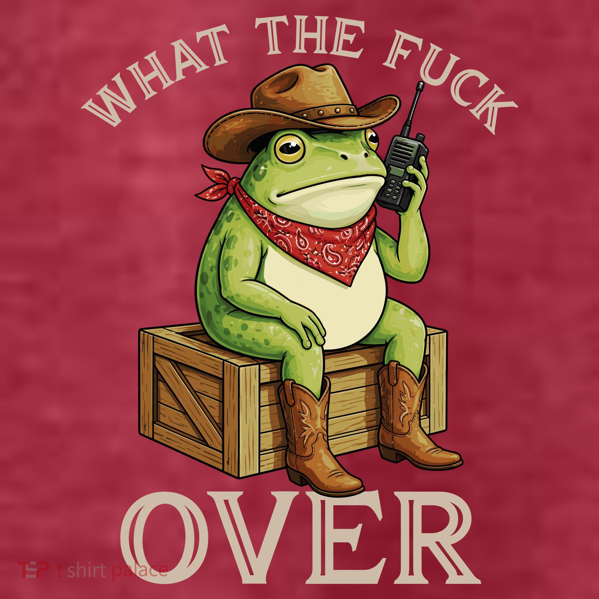 WTF Over Frog Funny Sarcastic Meme Walkie Talkie T-Shirt