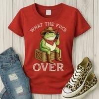 WTF Over Frog Funny Sarcastic Meme Walkie Talkie Women's T-Shirt thumb 3