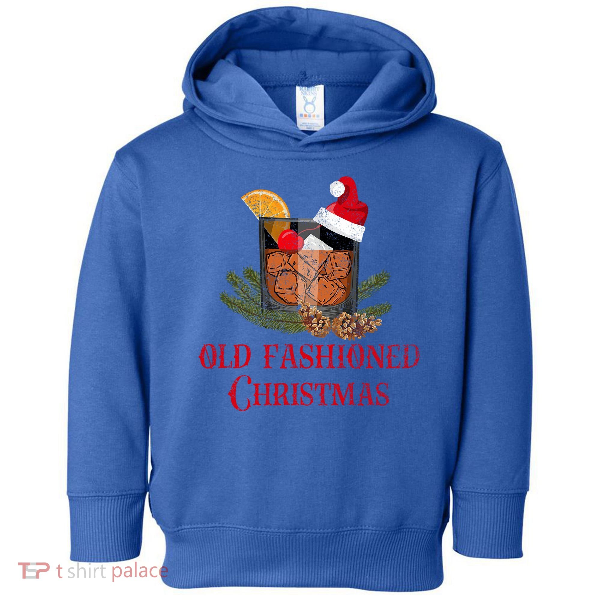 Whiskey Old Fashioned Christmas Funny Bourbon Cocktail Meaningful Gift Toddler Hoodie
